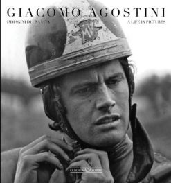 Giacomo Agostini: A Life in Pictures