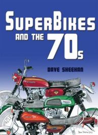 Superbikes and the 70s.  ( Motorcycle Manufacturer's Horsepower Wars)