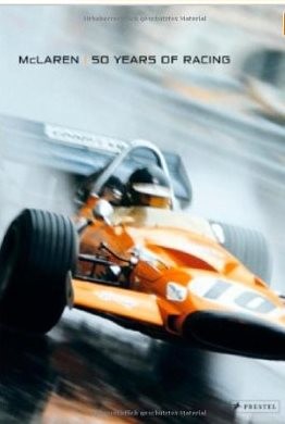 McLaren: 50 Years of Racing | Motoring Books | Chaters