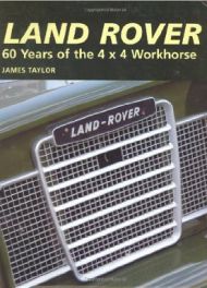 Land Rover 60 years of the 4x4 workhorse