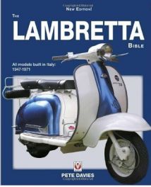 Lambretta Bible : All Lambretta models built in Italy: 1947-1971