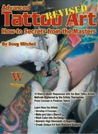 Advanced Tattoo Art Revised (Secrets From The Masters)