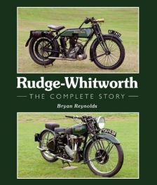 Rudge-Whitworth : The Complete Story