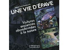 Une Vie D'epave