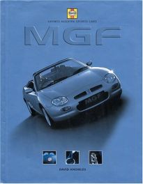 MGF (Haynes Modern Sports Cars)