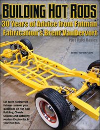 Building Hot Rods (30 years of Advice from Fatman)