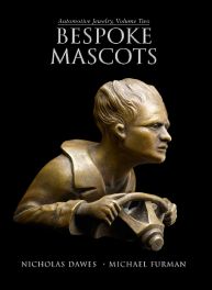 Bespoke Mascots : Automotive Jewelry Volume 2
