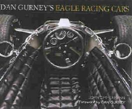 Dan Gurney's Eagle Racing Cars