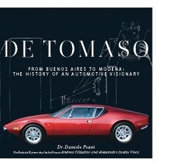 De Tomaso : From Buenos Aires to Modena