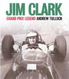 Jim Clark- Grand Prix Legend