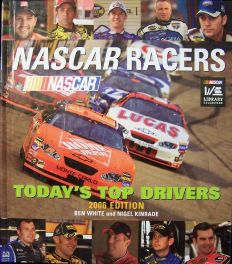 Nascar Racers - Today's Top Drivers (2006 Edition)