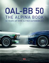 OAL-BB 50: 50 Years of BMW Alpina Automobiles
