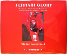 Ferrari Glory (single-seaters Victories 1948-2000)