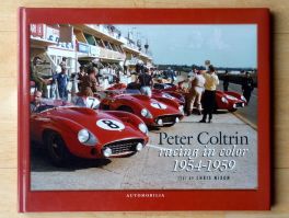 Peter Coltrin - Racing In Color 1954-1959