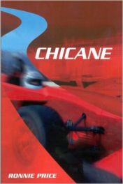 Chicane (a Novel)
