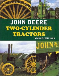 John Deere Two- Cylinder Tractors