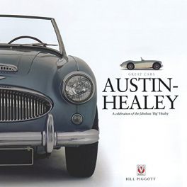 Austin-healey A Celebration Of The Fabulous Big Healey (Great Cars Series)