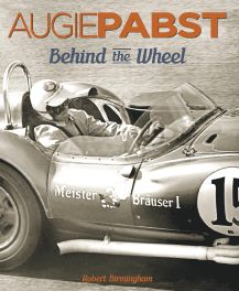 Augie Pabst : Behind The Wheel