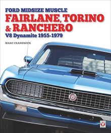 Fairlane, Torino & Rachero (V8 Dynamite 1955-1979)