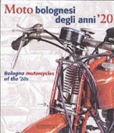 Bologna Motorcycles Of The '20s