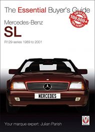 Mercedes-Benz SL R129-series 1989 to 2001 (Essential Buyer's Guide Series)