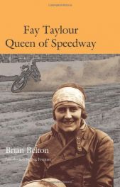 Fay Taylour - Queen Of Speedway