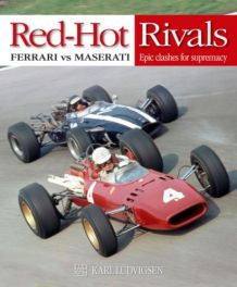 Red-Hot Rivals - Ferrari Vs. Maserati
