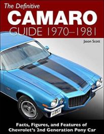 Definitive Camaro Guide: 1970-1981