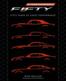 Camaro: Fifty Years of Chevy Performance