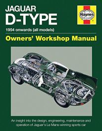 Jaguar D-Type Owners' Workshop Manual: 1954 Onwards