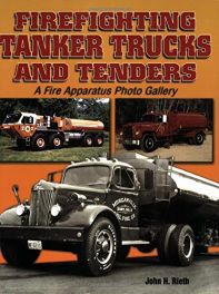 Firefighting Tanker Trucks and Tenders: A Fire Apparatus Photo Gallery