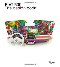 Fiat 500: The Design Book