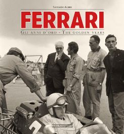 Ferrari Gli anni d&acirc;��oro / The Golden Years