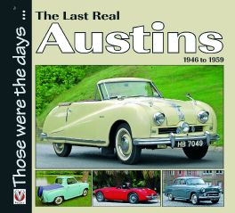 Last Real Austins - 1946-1959 (Those Were the Days)