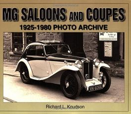 Mg Saloons And Coupes 1925-1980 Photo Archive