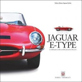 Jaguar E-Type : A celebration of the world s favourite 60s icon (Great Cars)