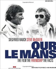 Our Le Mans: The Movie the Friendship the Facts