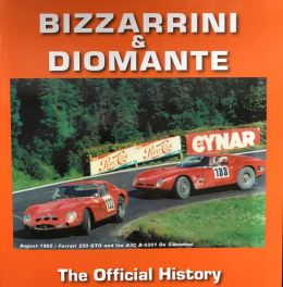 Bizzarrini & Diomante : The Official History