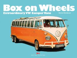 Box on Wheels : Extraordinary VW Camper Vans