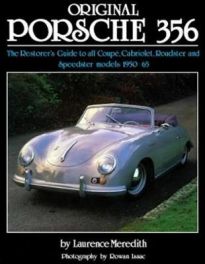 Original Porsche 356 (reissue): The Restorer's Guide