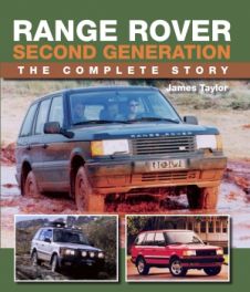 Range Rover Second Generation: The Complete Story