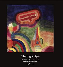 The Right Flyer: Gabriel Voisin, Henry Farman and the Archetype of Aeroplanes