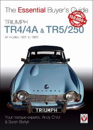 Triumph TR4/4A & TR5/250 - All models 1961 to 1968 (Essential Buyer's Guide)
