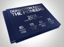 Donington Park : The Pioneers (Special Anniversary Edition)