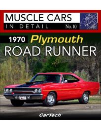 1970 Plymouth Road Runner: Muscle Cars in Detail no. 10