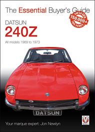 Datsun 240Z 1969 to 1973 - Essential Buyer's Guide