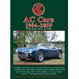 Ac Cars 1904 -2009 From Auto Carrier To Cobra