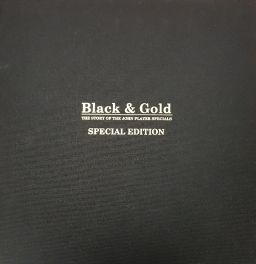Black & Gold: The Story of the John Player Specials - Emerson Fittipaldi Edition