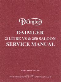 Daimler 2.5 V8 & 250 Saloon Service Manual