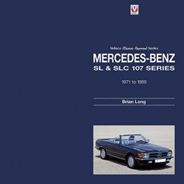 Mercedes - Benz Sl & Slc 107 Series 1971 - 1989